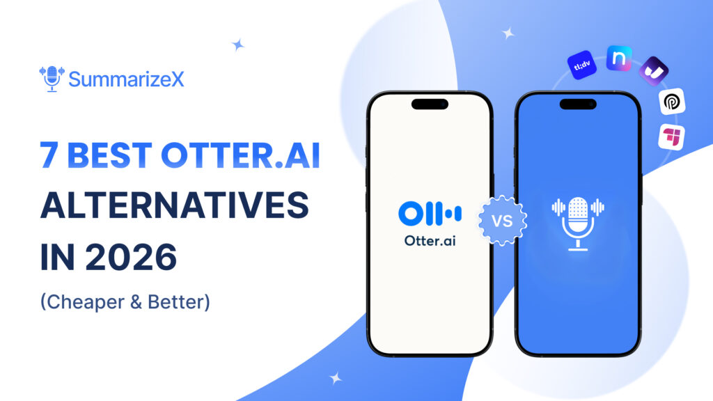 Best Otter.ai Alternatives